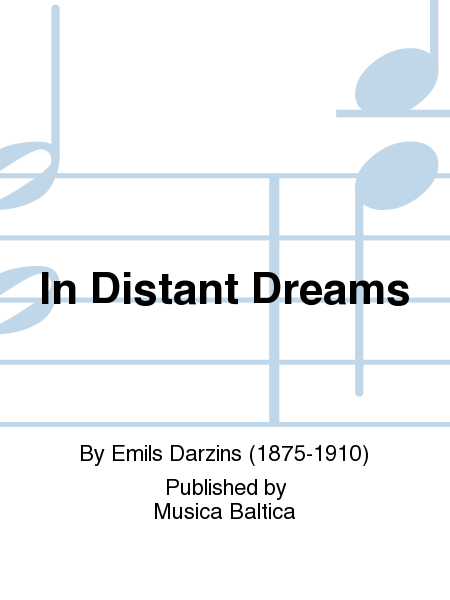 In Distant Dreams