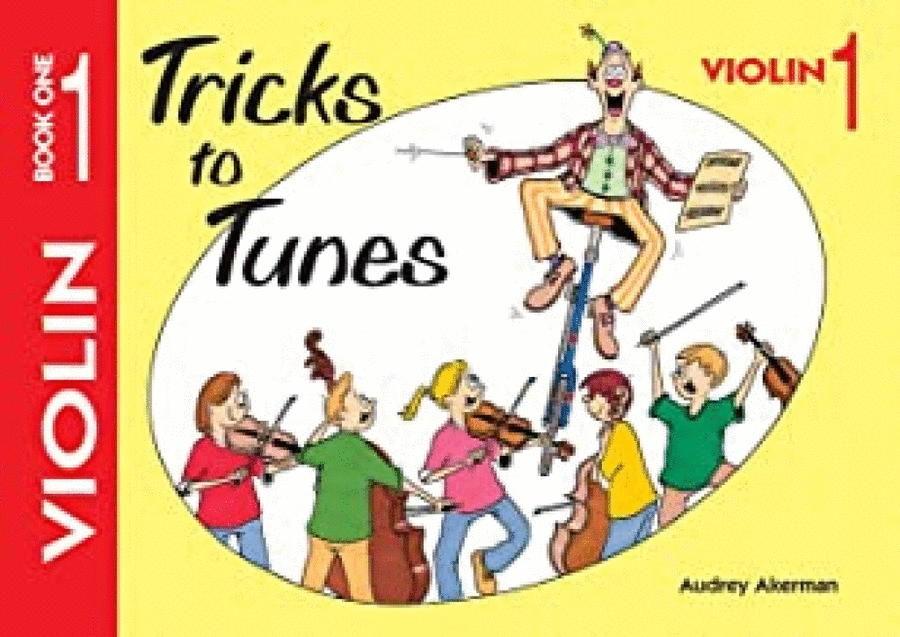 Tricks To Tunes Book 1 Violin