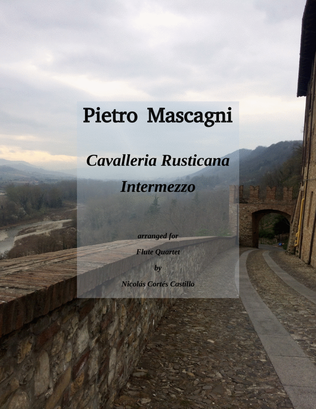 Intermezzo from Cavalleria Rusticana - Flute Quartet (Piccolo, C Flute, Alto in G, Bass in C)