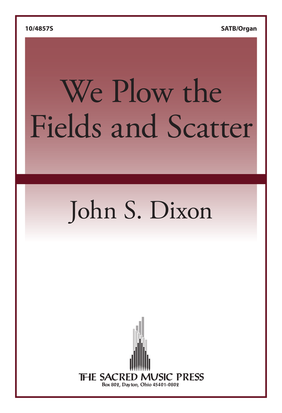 We Plow the Fields and Scatter