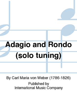 Adagio And Rondo (Solo Tuning)