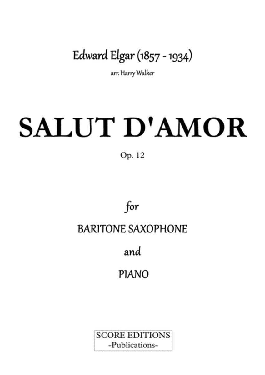 Salut D' Amour (for Baritone Saxophone and Piano)