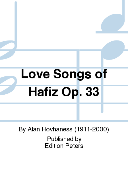 Love Songs of Hafiz Op. 33