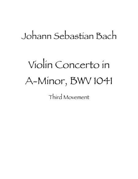 Violin Concerto in A Minor, BWV 1041 Third Movement image number null