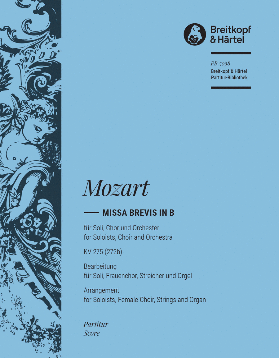 Missa brevis in B K. 275 (272b) by Wolfgang Amadeus Mozart SSAA - Sheet Music