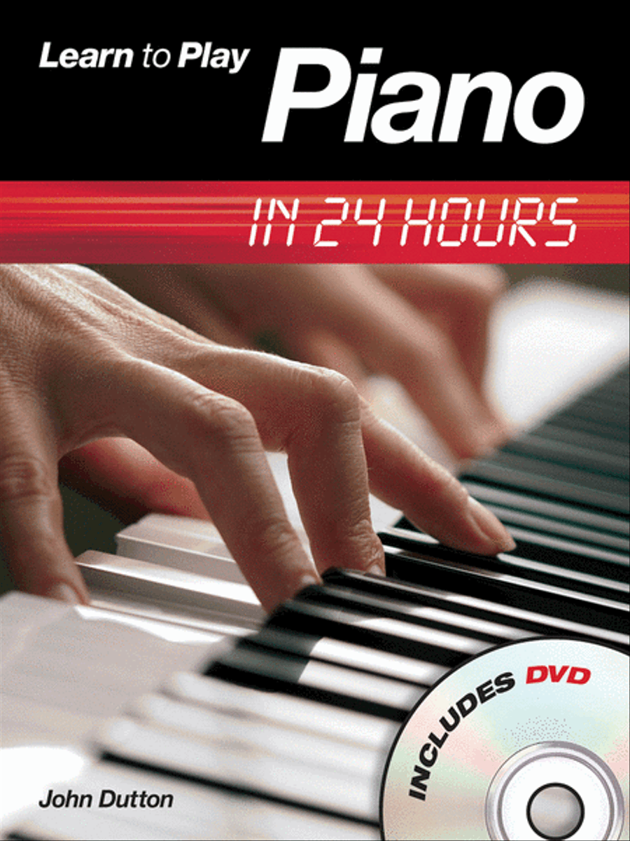 Learn to Play Piano in 24 Hours