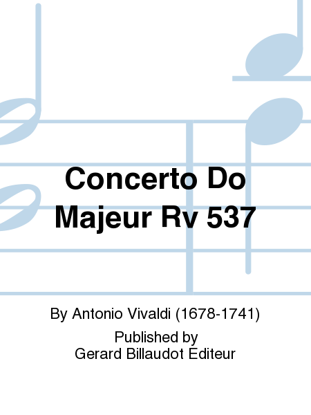 Concerto Do Majeur Rv 537