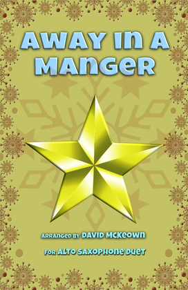 Book cover for Away in a Manger, Jazz Style, for Alto Saxophone Duet