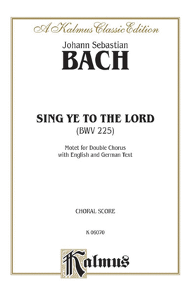 Book cover for Sing Ye to the Lord (Singet dem Herrn)