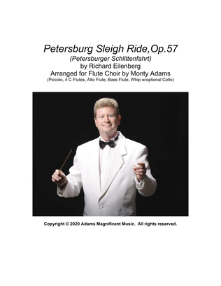 St. Petersburg Sleigh Ride, Op 57 (Petersburger Schlittenfahrt) by Richard Eilenberg arranged for fl