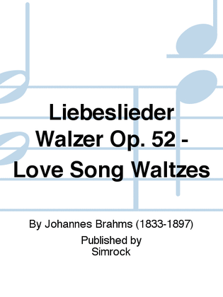 Book cover for Love Song Waltzes Op.52
