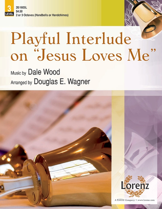 Book cover for Playful Interlude on “Jesus Loves Me”