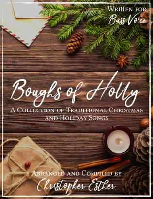 Classic Christmas Songs (Bass Voice) - The "Boughs of Holly" Series