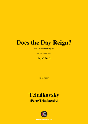 Book cover for Tchaikovsky-Does the Day Reign? in E Major,Op.47 No.6
