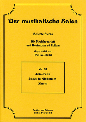 Book cover for Einzug der Gladiatoren op. 68 -Marsch- (für Streichquartett)