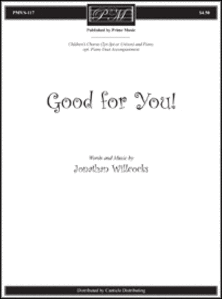 Good for You! (Choral/Vocal Score)