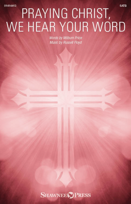 Book cover for Praying Christ, We Hear Your Word