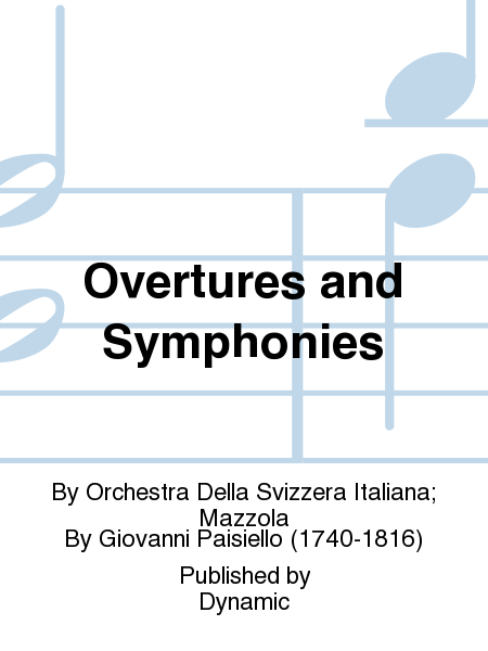 Overtures and Symphonies