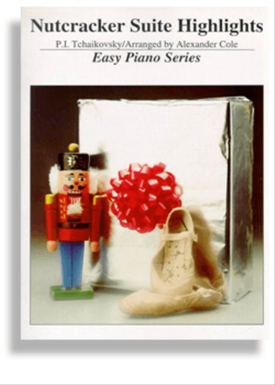 Nutcracker Suite Highlights * Easy Piano Series Easy Piano scores gallery preview page 1