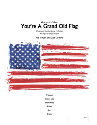 You're A Grand Old Flag (Vocal Solo and Jazz Combo)