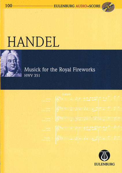 Musick for the Royal Fireworks, HWV 351