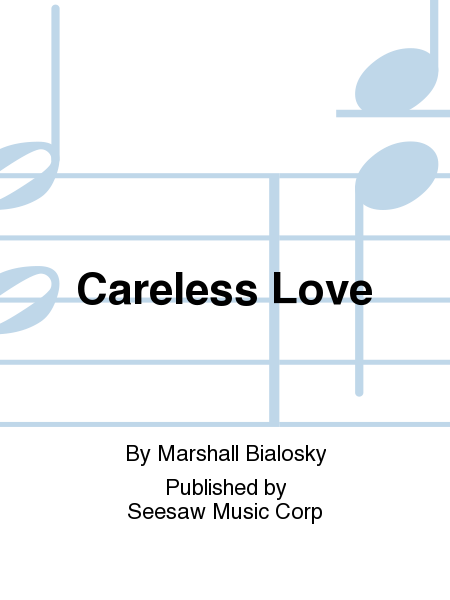 Careless Love