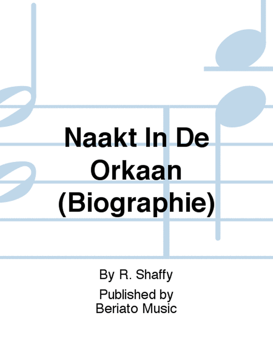Naakt In De Orkaan (Biographie)