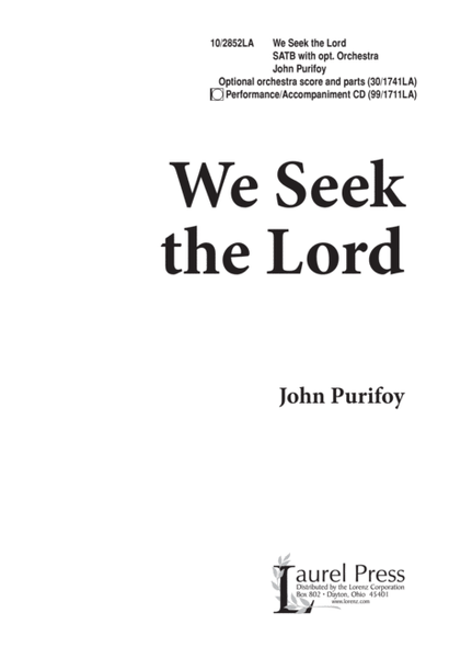 We Seek the Lord