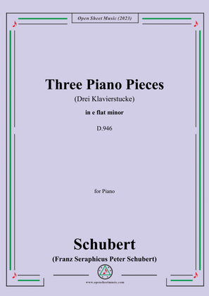 Schubert-Three Piano Pieces(Drei Klavierstucke),D.946