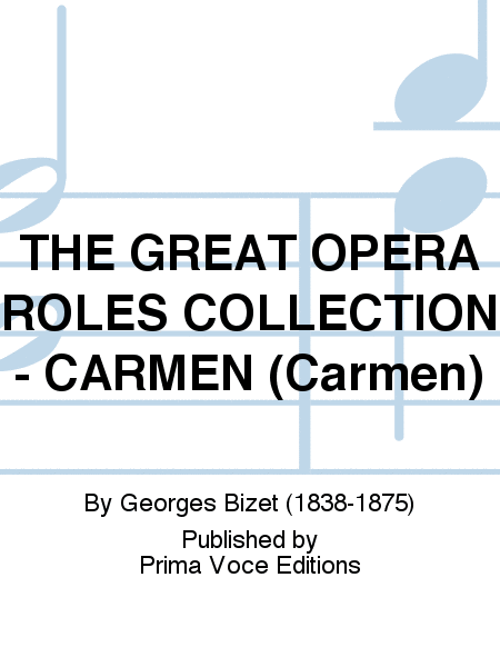 THE GREAT OPERA ROLES COLLECTION - CARMEN (Carmen)