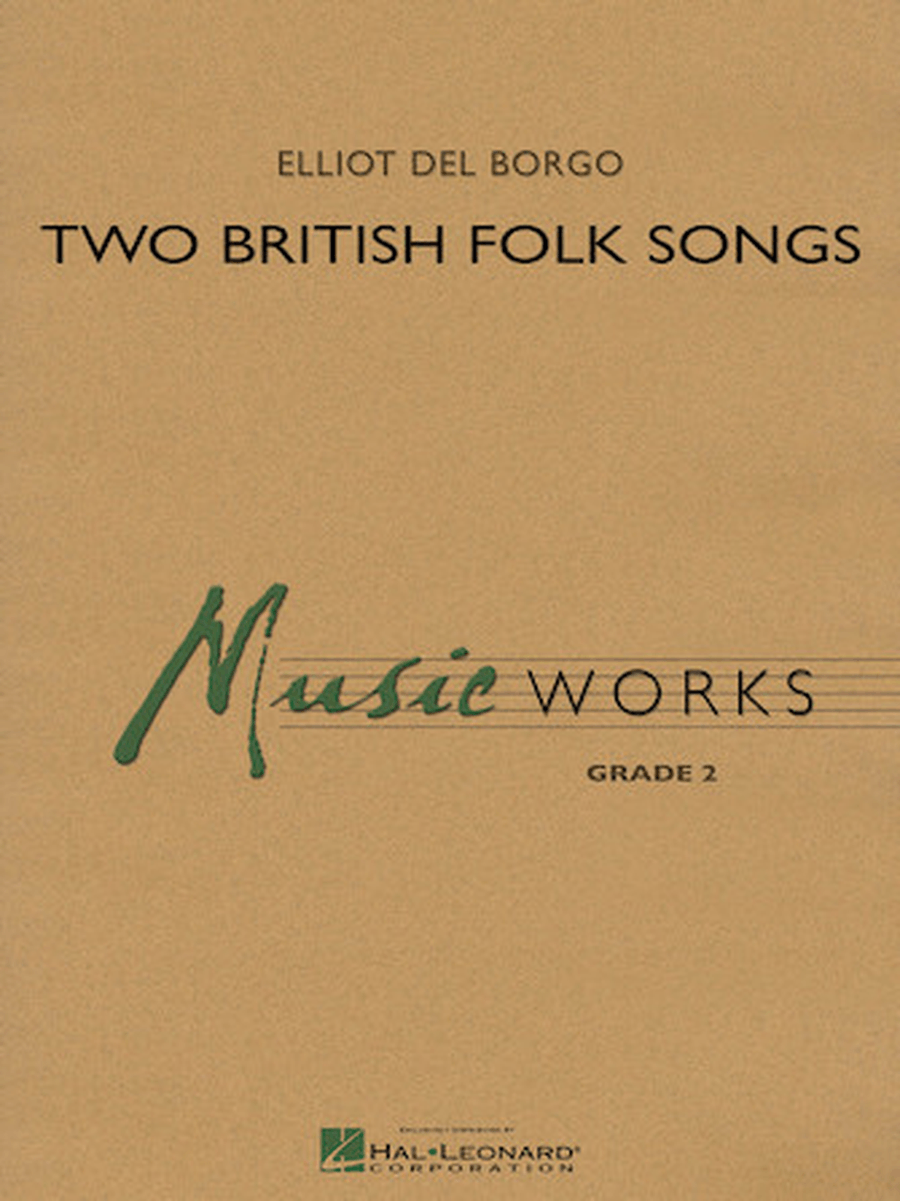 Two British Folk Songs