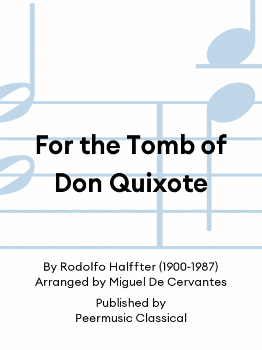 For the Tomb of Don Quixote 4-Part scores gallery preview page 1