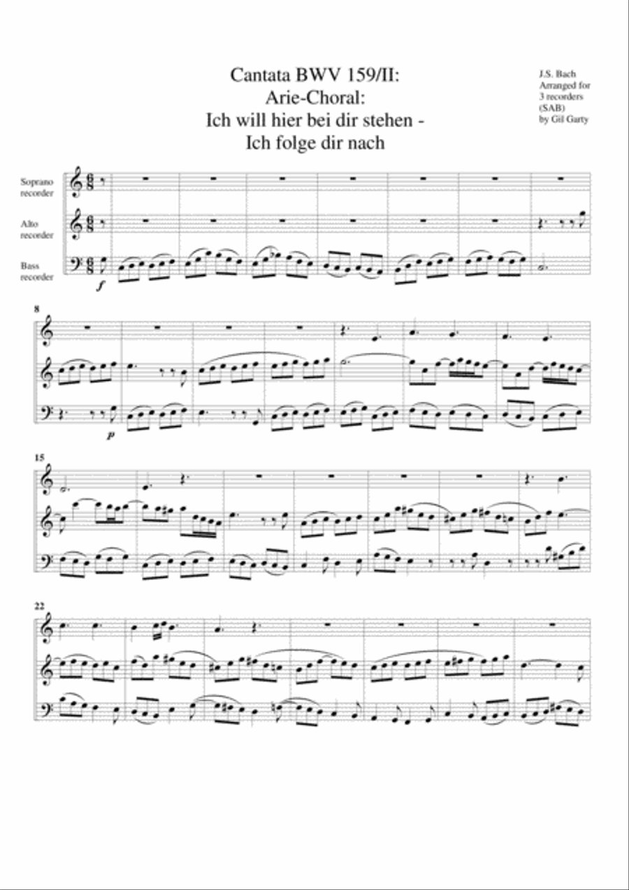 Arie-Choral: Ich will hier bei dir stehen - Ich folge dir nach - Aria-Chorale from Cantata BWV 159 ( Choir scores gallery preview page 1