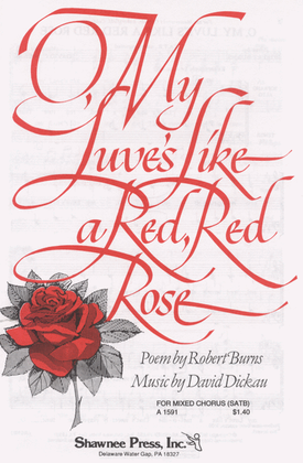 O My Luve's Like a Red, Red Rose