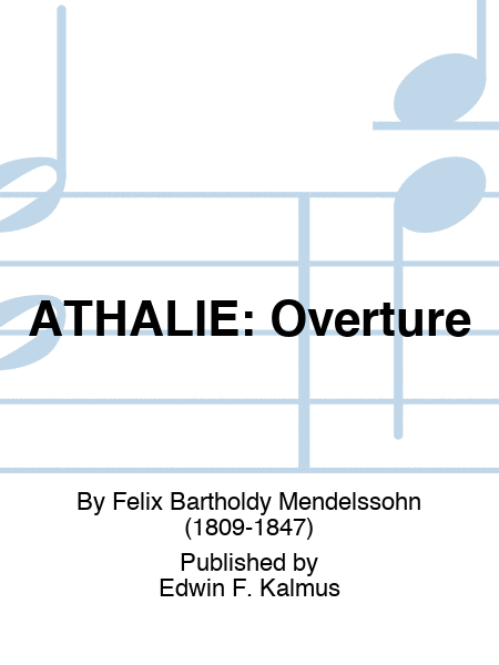 ATHALIE: Overture