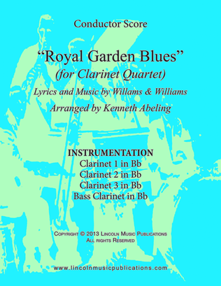 Royal Garden Blues (for Clarinet Quartet)