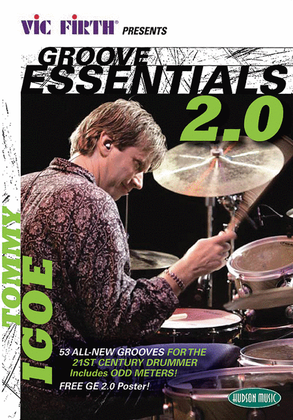 Vic Firth Presents Groove Essentials 2.0 with Tommy Igoe