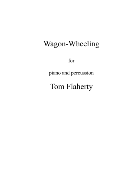 [Flaherty] Wagon-Wheeling