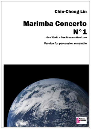 Concerto pour marimba Nr 1 – Chin-Cheng Lin Version pour ensemble de percussions
