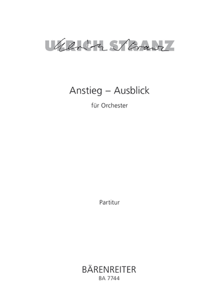 Anstieg - Ausblick for Orchestra