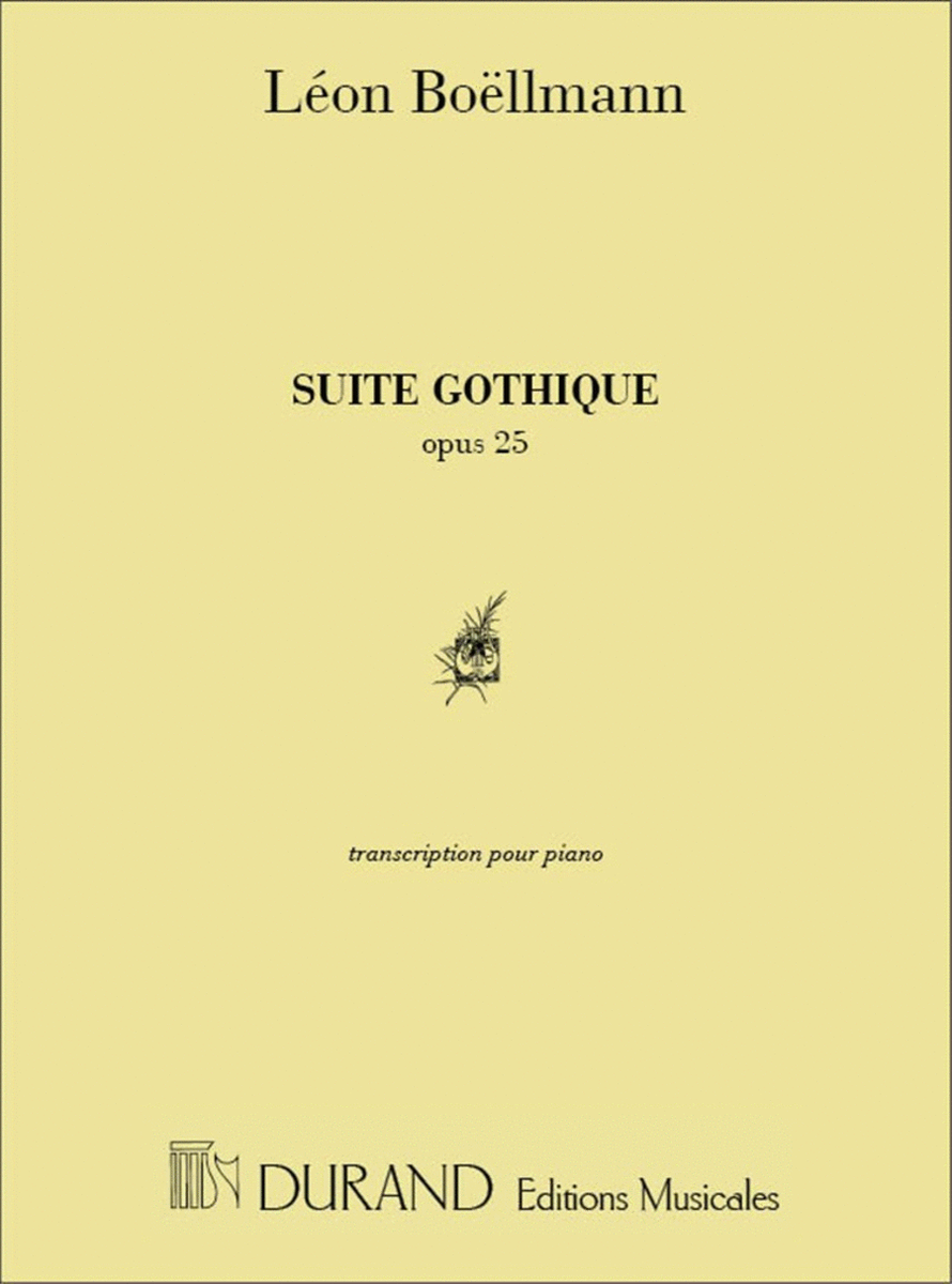Suite Gothique Opus 25