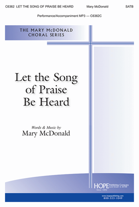 Book cover for Let the Song of Praise Be Heard