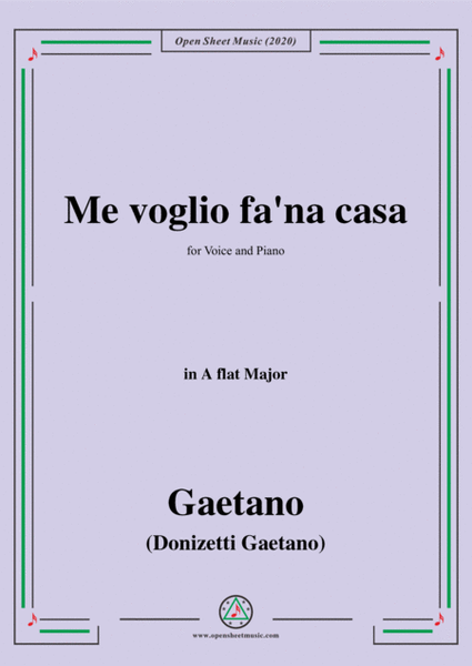 Donizetti-Me voglio fa'na casa,in A flat Major,for Voice and Piano