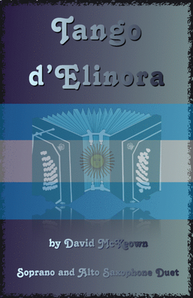 Book cover for Tango d'Elinora, for Soprano and Alto Saxophone Duet