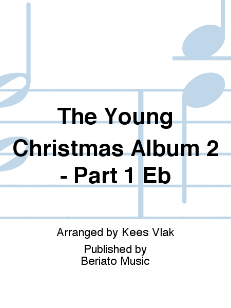 The Young Christmas Album 2 - Part 1 Eb