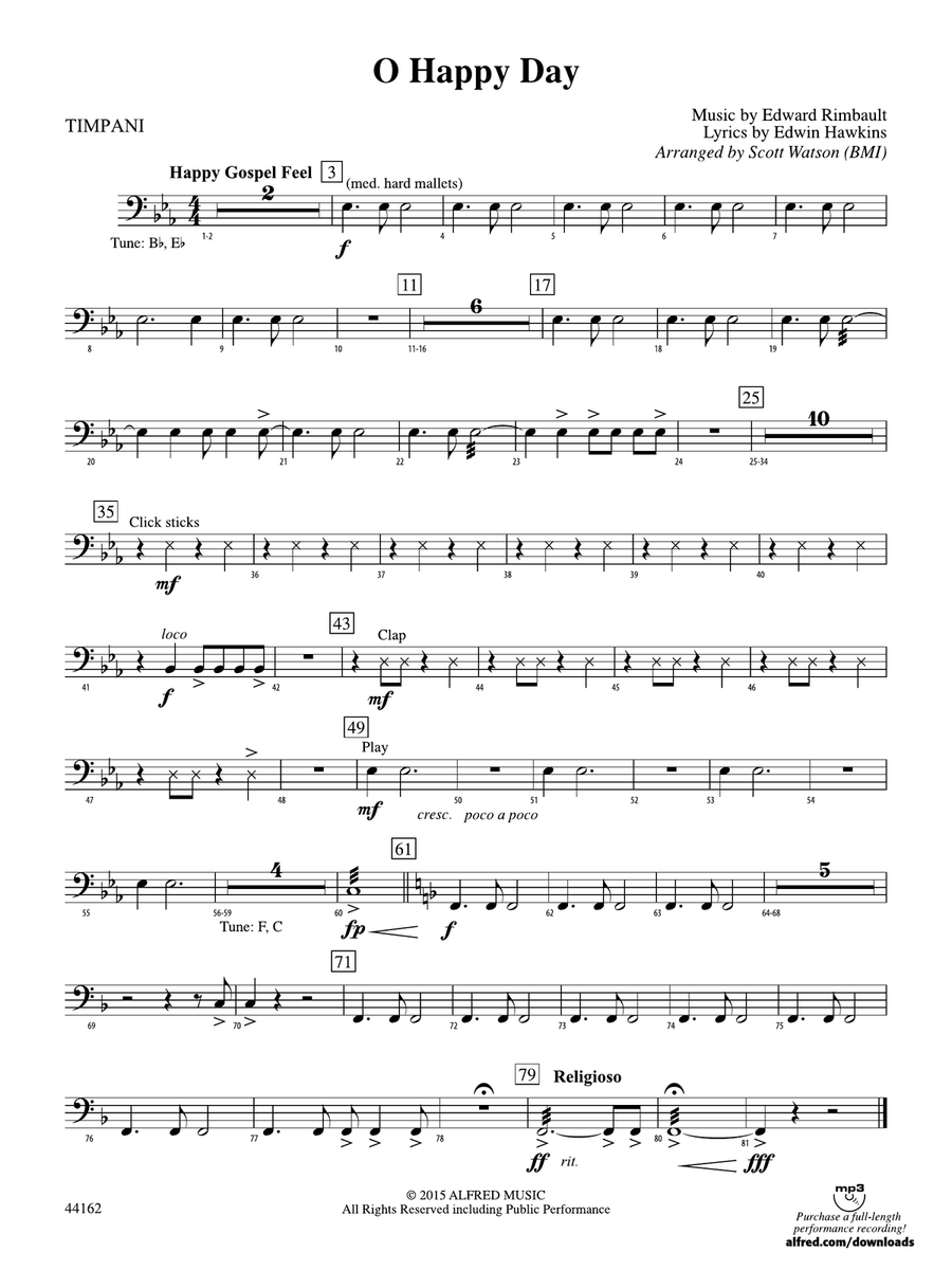 O Happy Day: Timpani