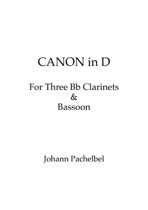 Canon in D for Bb Clarinet trio and Bassoon w/ individual parts (transposed)