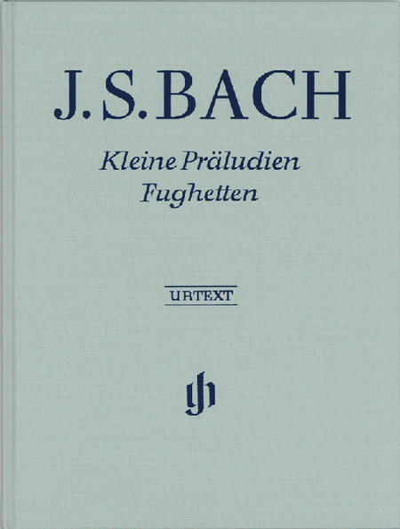 Johann Sebastian Bach: Little preludes and fughettas