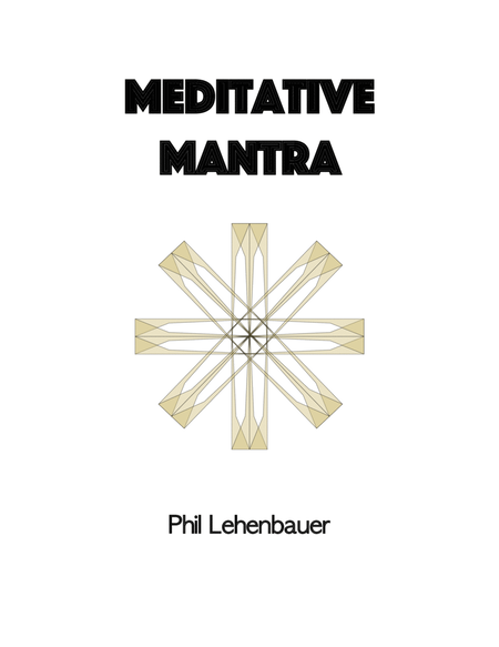 Meditative Mantra, organ work by Phil Lehenbauer image number null