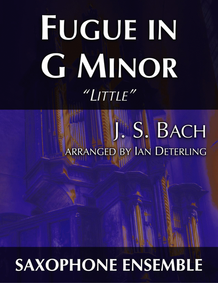 Fugue in G Minor "Little" (arr. saxophone ensemble) image number null